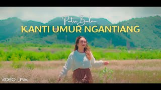 Putri Bulan - Kanti Umur Ngantiang (Video Lirik)