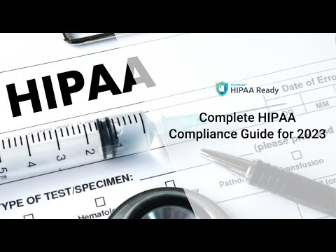 Complete HIPAA Compliance Guide for 2023