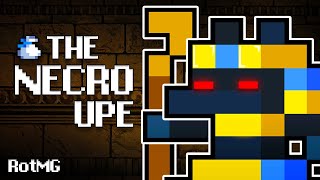 The Necro UPE (Redemption of the Fallen Heroes) #rotmg