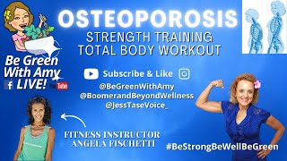 Osteoporosis - Help to Build Bone Density -Full Body Exercises Fitness Instructor Angela Fischetti