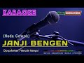 janji bengen nada cowok warudin kampul karaoke