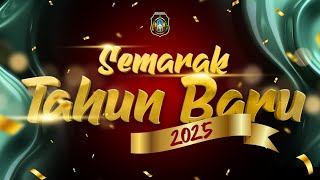 SEMARAK TAHUN BARU 2025 \u0026 MALAM APRESIASI KINERJA PEMBANGUNAN