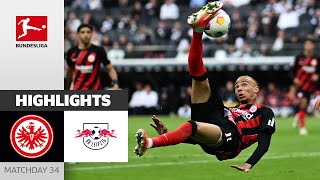 Frankfurt Comeback! | Eintracht Frankfurt - RB Leipzig 2-2 | Highlights | Matchday 34 – Bundesliga
