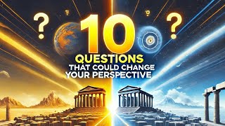 10 Quiz Questions That Could Change Your Perspective