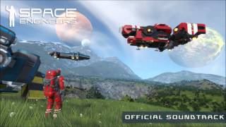 Space Engineers: OST - Building the Future