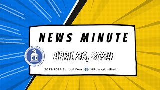 Poway Unified News Minute 04-26-24