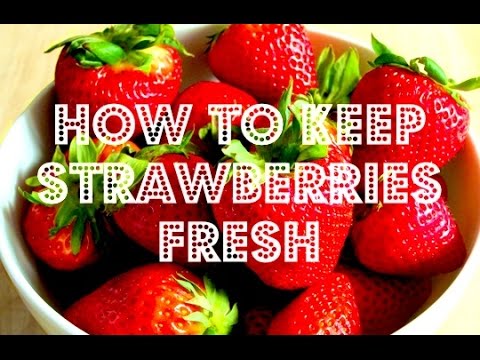 How to Keep Strawberries Fresh Using White Vinegar How to Keep Strawberries Fresh Using White Vinegar