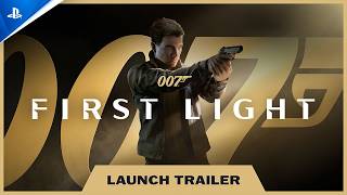 007 First Light - Launch Trailer | PS5 Games