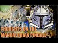 First Impressions of the Mandalorian Pinball by Stern