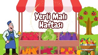 Yerli Malı Şarkısı | Yerli Malı Haftası Şarkısı | Eğlenceli Çocuk Şarkısı | Çocuk Şarkısı Hareketli