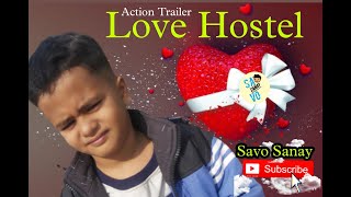 Love Hostel ❤️💯 #savosanay #shorts #lovehostel #trailer