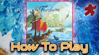 Farshore (Everdell) | In-Depth How to Play