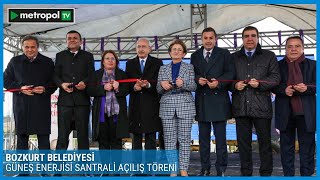 BOZKURT BELEDİYESİ GÜNEŞ ENERJİSİ SANTRALİ AÇILIŞ TÖRENİ | #metropoltv #bozkurt #kemalkılıçdaroğlu