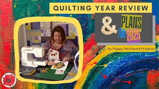 Quilting: A Year in Review (2024)