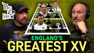 England's GREATEST Ever XV | Lawrence Dallaglio | The Big Jim Show