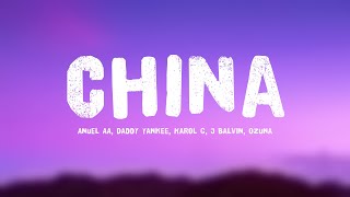 China - Anuel AA, Daddy Yankee, Karol G, J Balvin, Ozuna [Lyrics ]