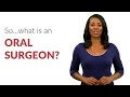 what is an oral surgeon