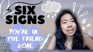 How to Tell if You're in the Friendzone | Six Signs You're in the Friendzone | Sam Elle | Cornell