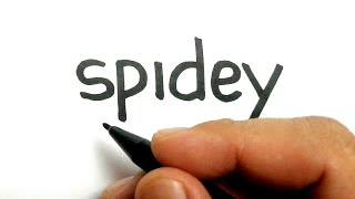 VERY EASY , How to turn words SPIDEY into cartoon SPIDERMAN marvel avengers for kids