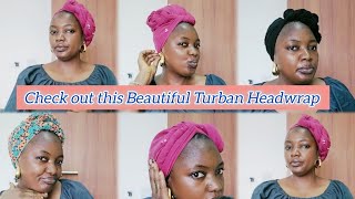 How to use your Scarf to Style Beautiful Turban Head Wrap.