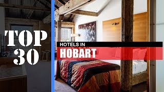 TOP 30 HOBART (TAS) HOTELS  | Places To Stay