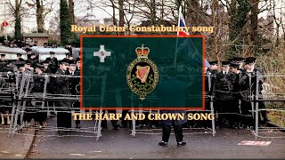 Royal Ulster Constabulary  The Harp and Crown song