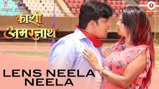 लेंस नीला नीला Lens Neela Neela | Kaashi Amarnath | Ravi Kishan, Dinesh Lal Yadav Nirahua, Amrapali