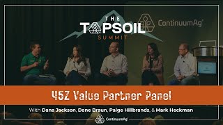 45Z Value Partner Panel | TopSoil Summit 2024