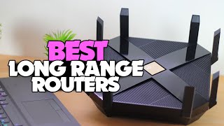TOP 5: Best Long-Range Routers 2022 | for Complete Coverage!