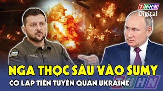 Thời sự Quốc tế sáng 26/2: Nga thọc vào Sumy, cắt tiếp viện, cô lập quân Ukraine ở Kursk | Hà Nam TV