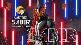 Ending Song Kamen Rider Saber 仮面ライダーセイバ  - Japanese \u0026 Bahasa Version | Covered by Yuda