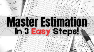 3 Simple Steps for Beginners in Cost Estimation