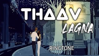 😊  Thav Lagna - Full Video | Yuntum | Vaibhav K, Apoorva S, Rushikesh Ringtone 😊