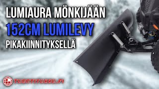 Mönkijän lumiaura 152cm Pikakiinnityksellä!