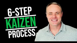 6 Step Kaizen Process (Plus BONUS)