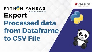 Export Processed Data From Pandas Dataframe To Csv | Python Pandas | Data Engineering.