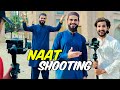 Mustafa Hanif ki Naat ki Shooting😍 | Behind the Scenes ​⁠​⁠@MustafaHanif