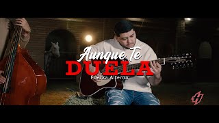 Aunque Te Duela - Fuerza Alterna - Live