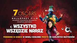 WSZYSTKO WSZĘDZIE NARAZ | NOWY FILM DUETU DANIELS I BRACI RUSSO | PONOWNIE W KINACH | ZWIASTUN