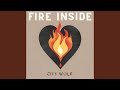 Fire Inside