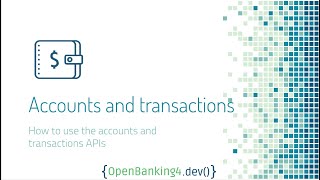 Open Banking UK tutorial - 06 AccountFlow