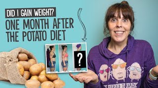 Did I Gain Weight After The Potato Diet? | Weight Update