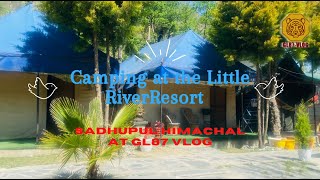 Camping in Sadhupul Himachal Pradesh | The Little River Resort in Sadhupul| Water Park Camping Site