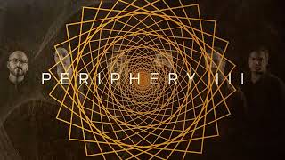 @Periphery - Select Difficulty III #fullalbum