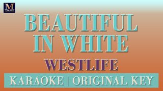 Beautiful In White - Karaoke (Westlife)