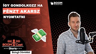 Így gondolkozz, ha PÉNZT akarsz nyomtatni🤑