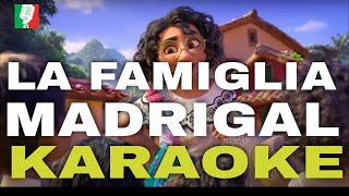 LA FAMIGLIA MADRIGAL - KARAOKE BASE (ENCANTO) [base karaoke italiano]🎤