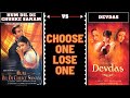 HUM DIL DE CHUKE SANAM vs DEVDAS