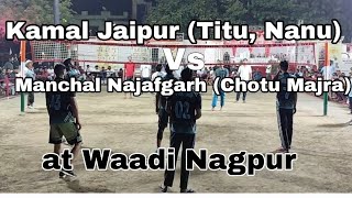 Kamal Jaipur(Titu,Nanu) Vs Manchal Najafgarh (Chotu Majra) at Nagpur Shooting Volleyball Tournament