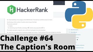 Hackerrank Python | Challenge #64 | The Caption's Room